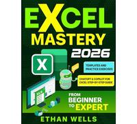 Excel Mastery: From Beginners to Experts
