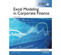 Excel Modeling in Corporate Finance, Global Edition