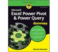 Excel Power Pivot & Power Query For Dummies