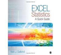 Excel Statistics: A Quick Guide by Neil J. Salkind (2010-07-14)