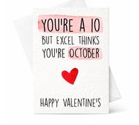 Excel Valentine’s Card - You’re a 10 but Excel Thinks You’re October - Funny Accountant/Finance A6 Card, Blank Inside, Envelope Included
