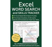 Excel Word Search and Skills Tracker: A Gift for Training and Tracking Excel Skills: 67 Word Search Puzzles with Checklists of 155 Excel Functions, ... Perfect Present to Learn Excel the Fun Way