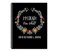 ExcellaElite End of Life Planner Uk Black End of Life Planner Sorry It's Your Problem Now Because I'm Dead Death Note Book for Your Property Business Affairs and Final Wishes