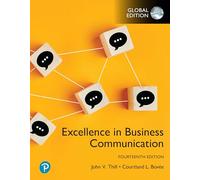 Excellence in Business Communication, Global Edition