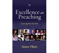 Excellence in Preaching: Learning from the Best