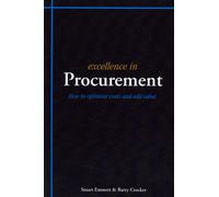Excellence in Procurement : Hhow to Optimise Costs and Add Value
