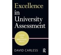Excellence in University Assessment: Learning from award-winning practice