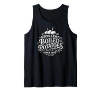 Excellent Boiled Potatoes Since 1813 Funny Pride & Prejudice Tank Top