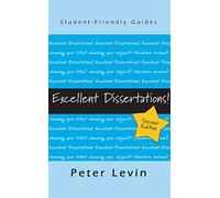 Excellent dissertations! (Student-Friendly Guides)
