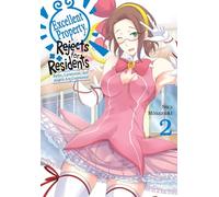 Excellent Property, Rejects for Residents, Vol.2 Baths, Lavatories, and Angels Are Communal (EXCELLENT PROPERTY REJECTS FOR RESIDENTS GN)