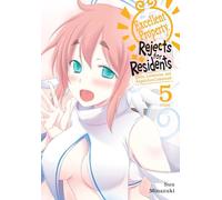 Excellent Property, Rejects for Residents, Vol. 5