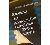 Excelling Job Analysis::The Handbook for Global Managers (Human Relations Management)
