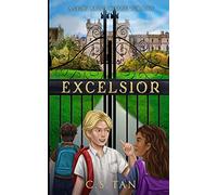 Excelsior: A Story About Mindset for Kids