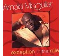 Exception to the Rule by Arnold Mcculler (1994-08-26)