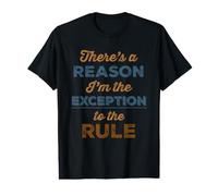Exception to the Rule Funny Slogan Value Graphic T-Shirt