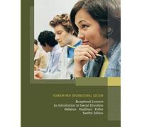 Exceptional Learners: An Introduction to Special Education: Pearson New International Edition