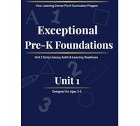 Exceptional Pre-K Foundations: Early Literacy, Math & Learning Readiness