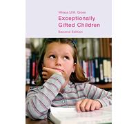 Exceptionally Gifted Children
