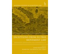 Exceptions from EU Free Movement Law: Derogation, Justification and Proportionality (Modern Studies in European Law)
