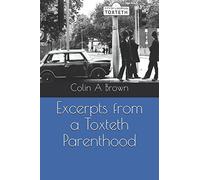 Excerpts from a Toxteth Parenthood