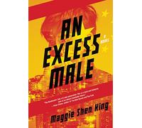 Excess Male, An: A Novel