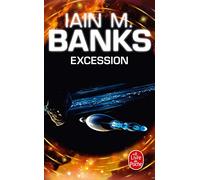 Excession (Cycle de la Culture 4) (Ldp Science Fic)