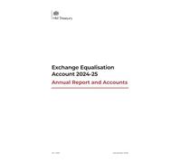 Exchange Equalisation Account 2024-25 Annual Report and Accounts (House of Commons Paper) HC 1459