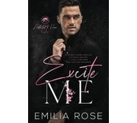 Excite Me (Addicted to Him)
