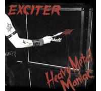 Exciter - Heavy Metal Maniac [CD]