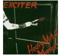 Exciter - Heavy Metal Maniac [CD]