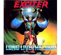 Exciter - Long Live the Loud [VINYL]