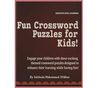Exciting and Informative Crossword Puzzles for 03-09 years old kids, attractive Smart Crossword puzzles solution Games to boost their critical ... fun!: Screen free entertainment for kids!