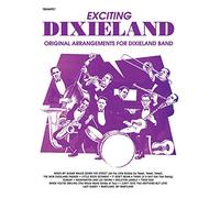 Exciting Dixieland -Trumpet: Original Arrangements for Dixieland Band: Trumpet