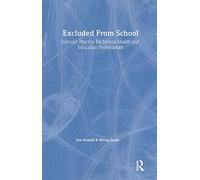Excluded From School: Systemic Practice for Mental Health and Education Professionals