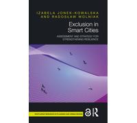 Exclusion in Smart Cities : Assessment and Strategy for Strengthening Resilience