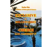 Exclusive for millionaires. The “Oberoi Sahl Hasheesh” 5*: 8 (“The Red Sea - a corner of earthly paradise for body and soul.”)