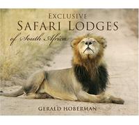 Exclusive Safari Lodges of South Africa: Celebrating the Ultimate Wildlife Experience
