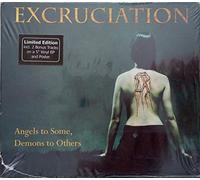 Excruciation - Angels to Some, Demons to Othe