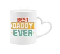 Excudo Trade LTD Best Daddy Ever Heart Handle Mug Romantic Dad Coffee Cup Funny Father Gift Fathers Day Surprise Ceramic Coffee Cup for Papa Husband Hero - White
