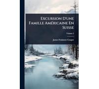 Excursion D'une Famille Américaine En Suisse