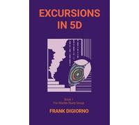 Excursions in 5D: The Worlds Study Group: 1