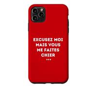 Excuse Me But You Piss Me Sarcasm Humor Case for iPhone 11 Pro Max