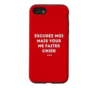 Excuse Me But You Piss Me Sarcasm Humor Case for iPhone SE (2020) / 7/8