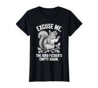 Excuse Me The Bird Feeder's Emty Again Squirrel Value Graphic T-Shirt, Women, Black, M