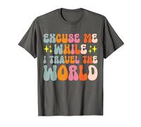Excuse Me While I Travel The World T-Shirt, Men, Asphalt Grey, 6X-Large