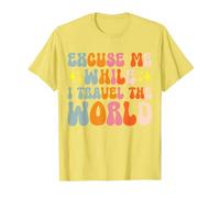 Excuse Me While I Travel The World T-Shirt, Men, Lemon Yellow, Small