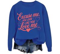 Excuse Me You Look Like You Love Me Sweatshirt Royal Blue