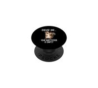 Excuse Me Your Bird Feeder Is Empty Funny Squirrel PopSockets Adhesive PopGrip