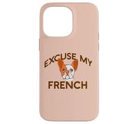 EXCUSE MY FRENCH Bulldog Frenchie Dog Breed Fur Mom Meme Case for iPhone 14 Pro Max