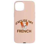 EXCUSE MY FRENCH Bulldog Frenchie Dog Breed Fur Mom Meme Case for iPhone 15 Plus